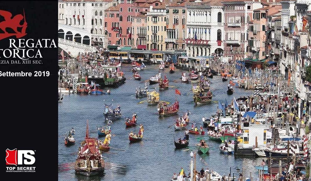 Regata Storica 2019, Venezia. Top Secret Sicurezza e Antincendio